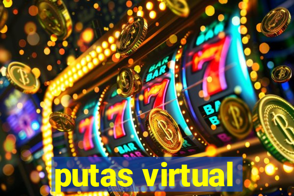 putas virtual